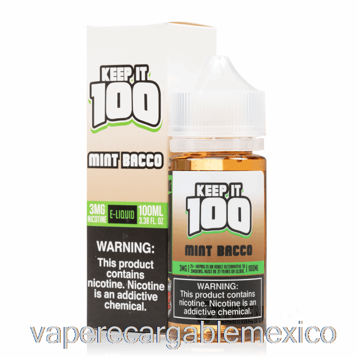 Vape Recargable Menta Bacco - Keep It 100 - 100ml 0mg